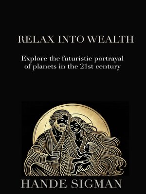 cover image of Relax into Wealth